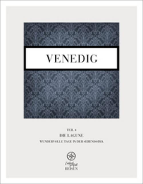 Venedig Teil 4 - Die Lagune