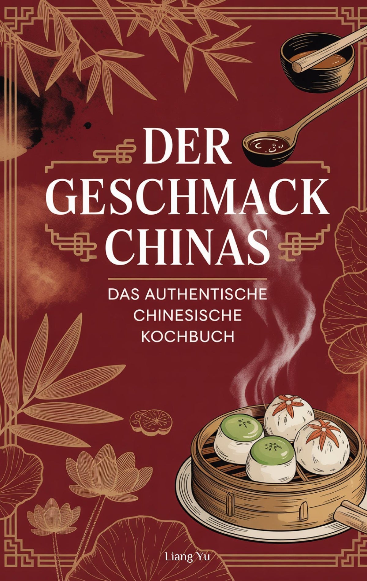 Buchcover: Der Geschmack Chinas