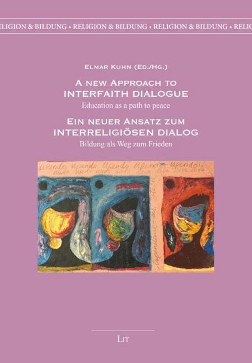 A New Approach to Interfaith Dialogue
