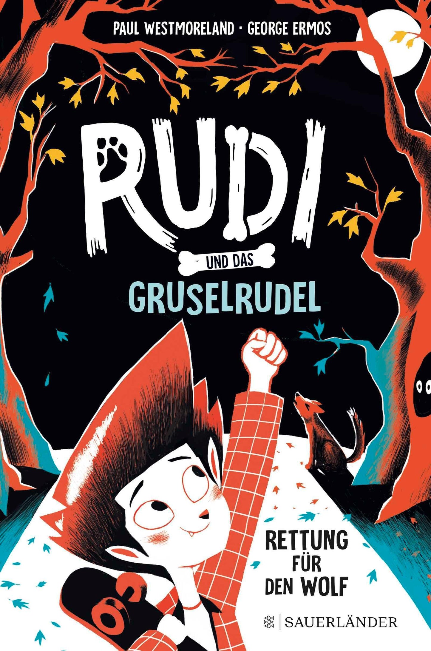 Rudi und das Gruselrudel - Rettung für den Wolf
