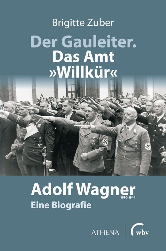 Der Gauleiter. Das Amt \"Willkür\"