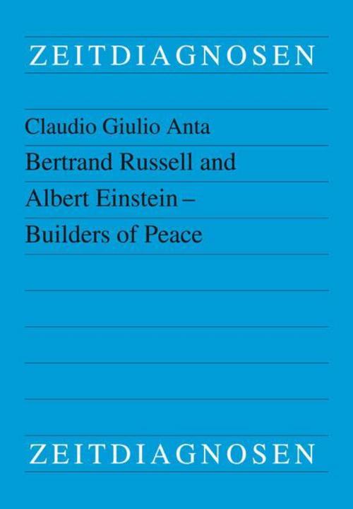 Bertrand Russell and Albert Einstein - Builders of Peace
