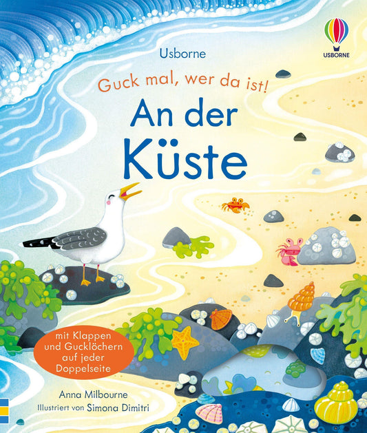 Milbourne, Anna/Guck mal, wer da ist! An der Küste