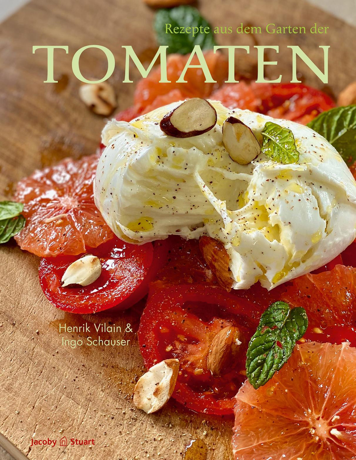 Buchcover: Rezepte aus dem Garten der Tomaten