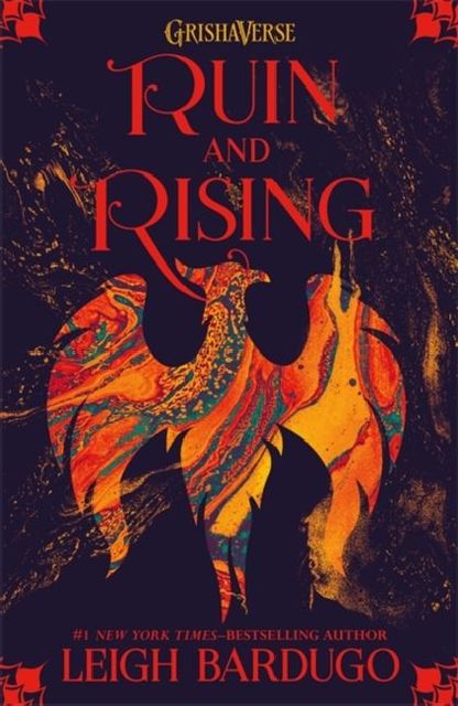 Shadow and Bone 3. Ruin and Rising