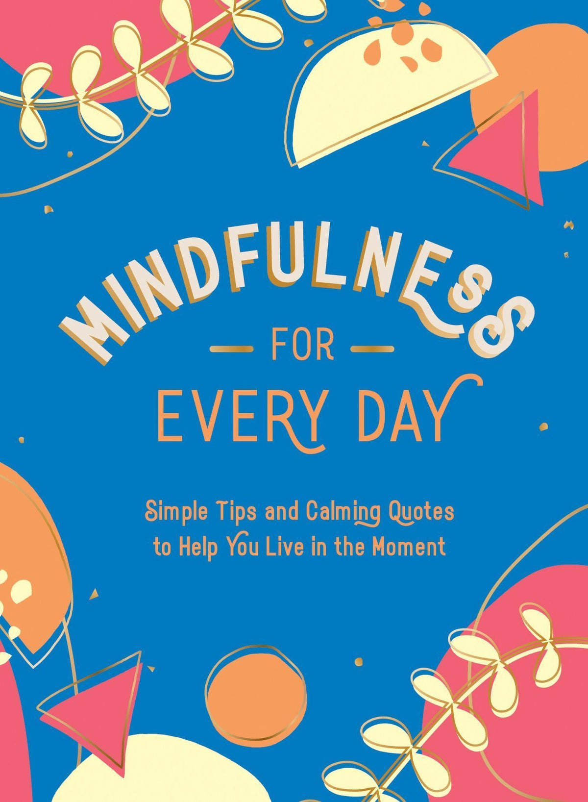 Buchcover: Mindfulness for Every Day