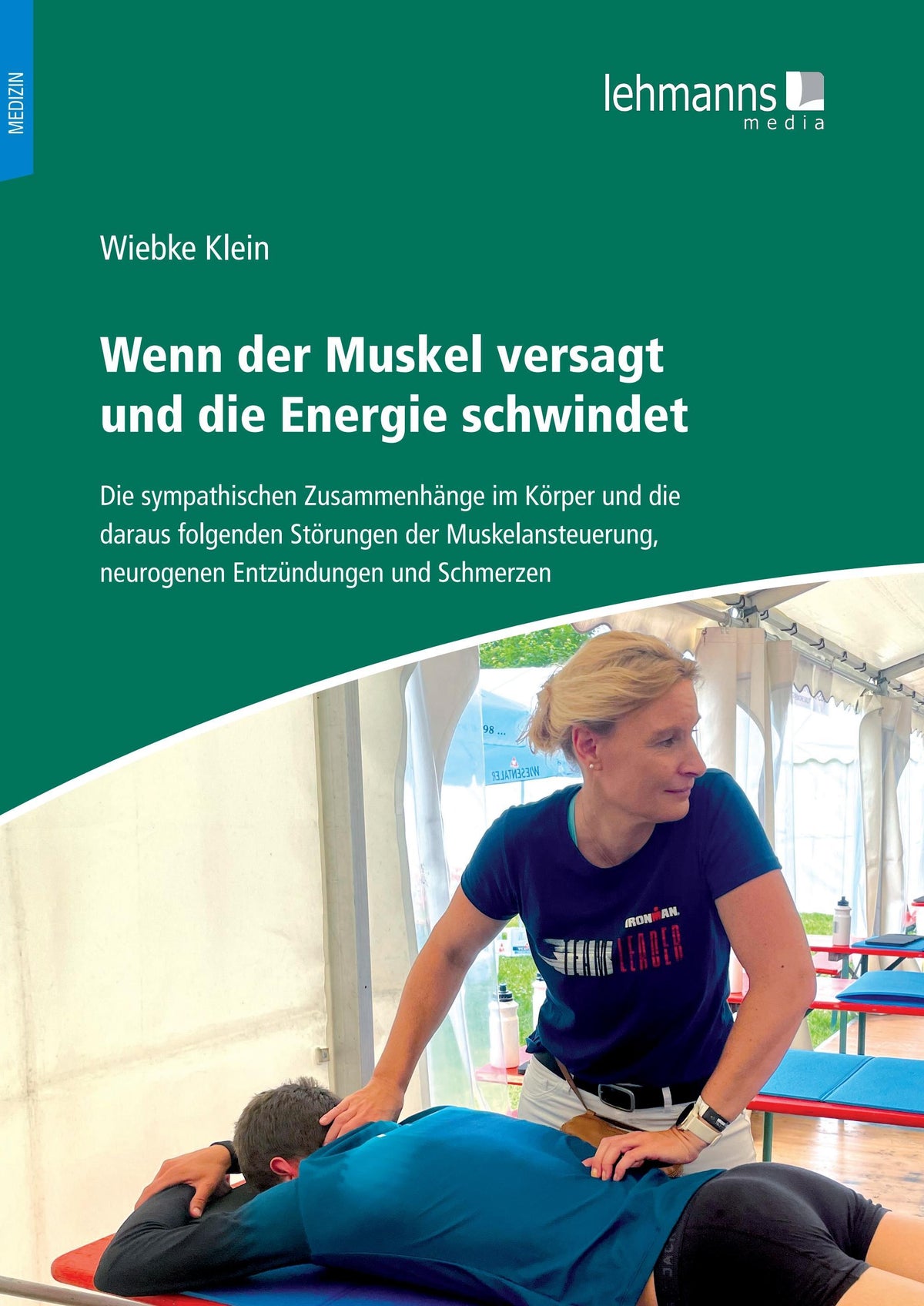 Buchcover: Wenn der Muskel versagt und die Energie schwindet