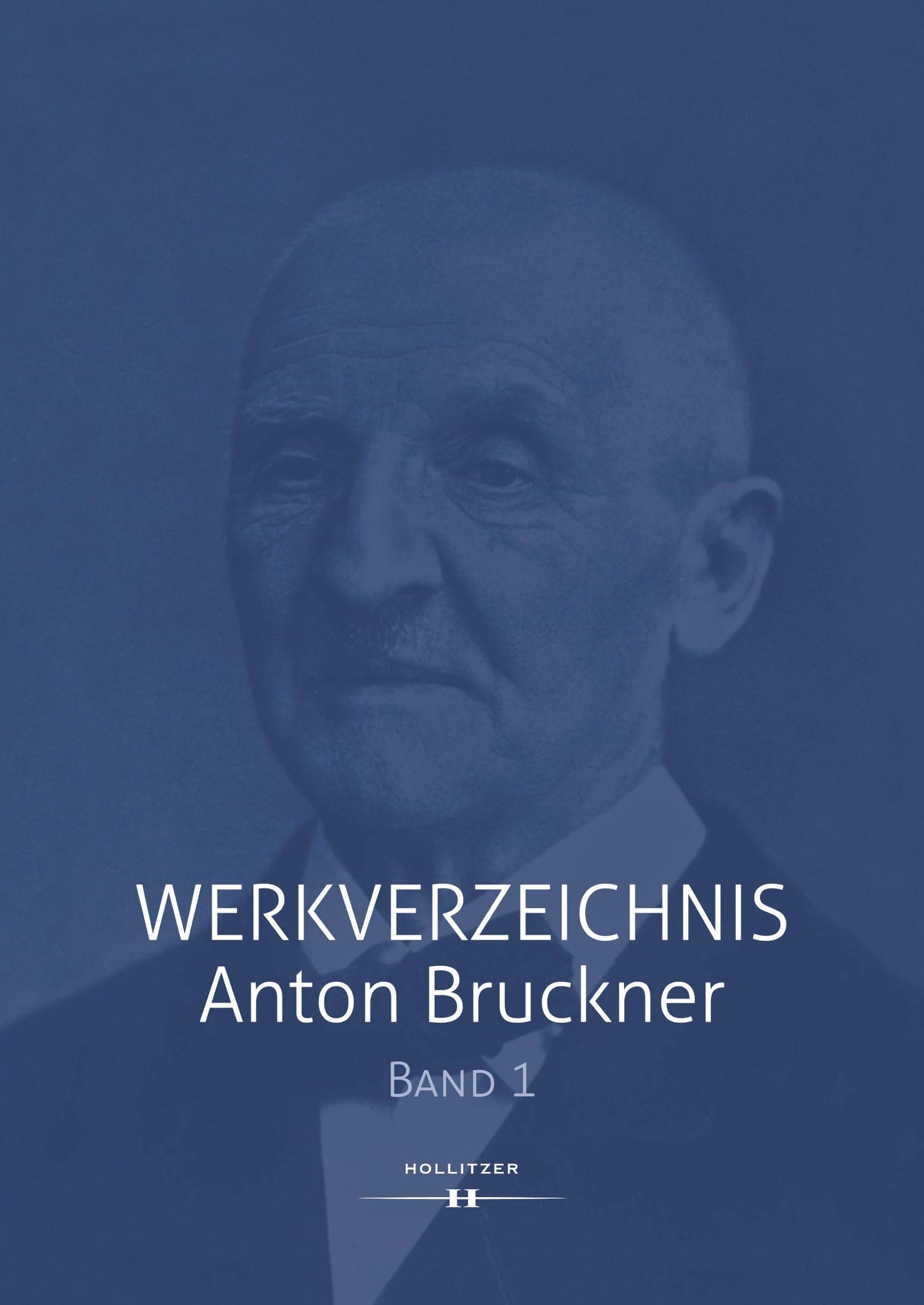 Werkverzeichnis Anton Bruckner Bd. 1