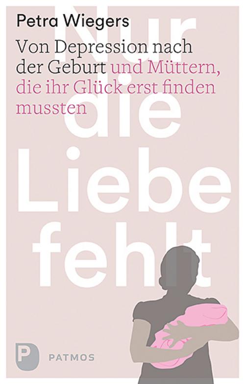 Buchcover: Nur die Liebe fehlt