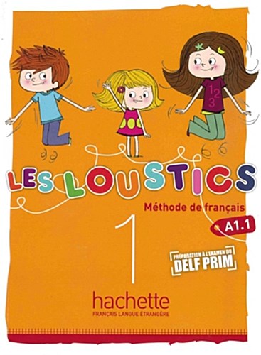 Les Loustics 01. Livre de l'élève - Kursbuch
