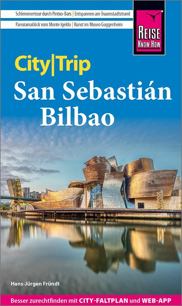 Fründt, Hans-Jürgen/Reise Know-How CityTrip San Sebastián und Bilbao