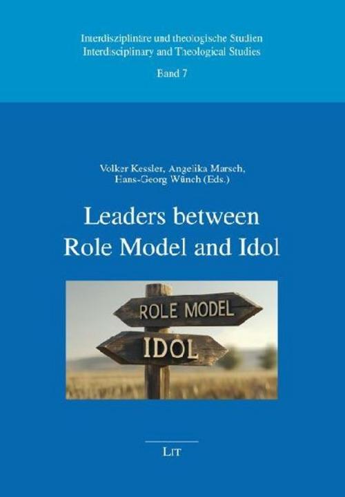 Leaders between Role Model and Idol