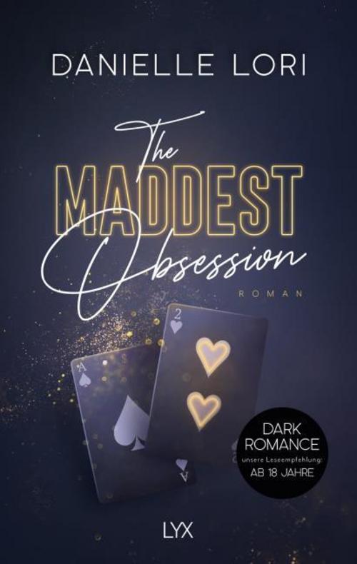 The Maddest Obsession