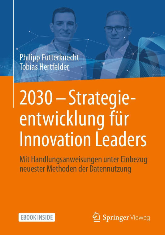 Buchcover: 2030 - Strategieentwicklung für Innovation Leaders