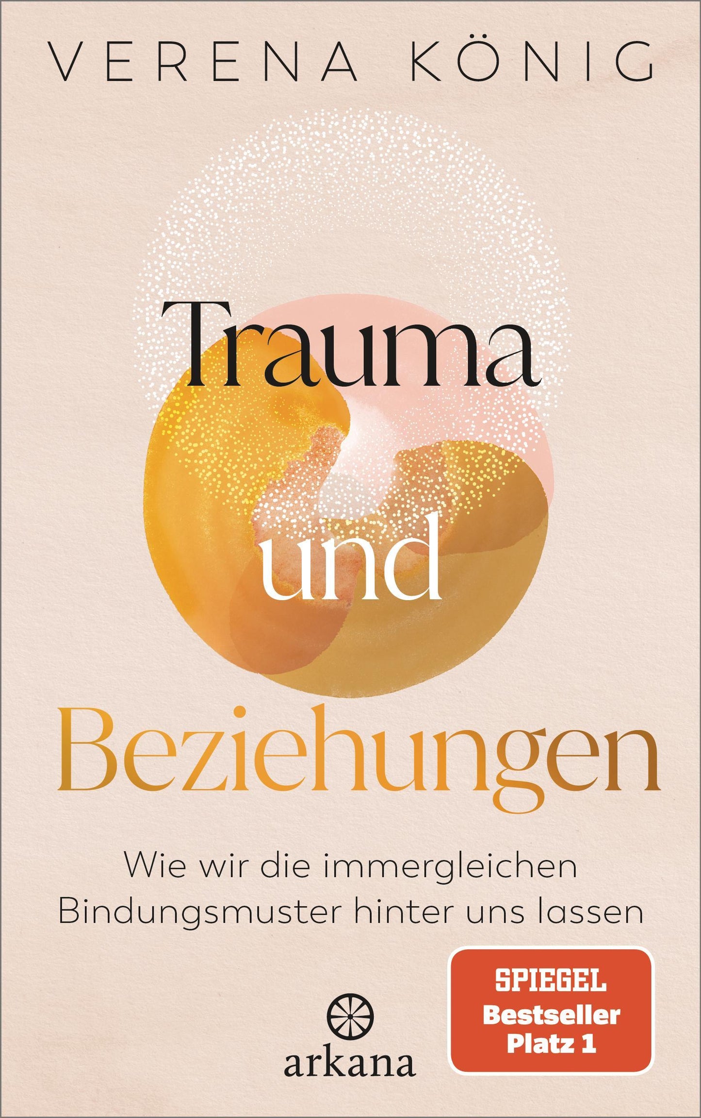 König, Verena/Trauma und Beziehungen
