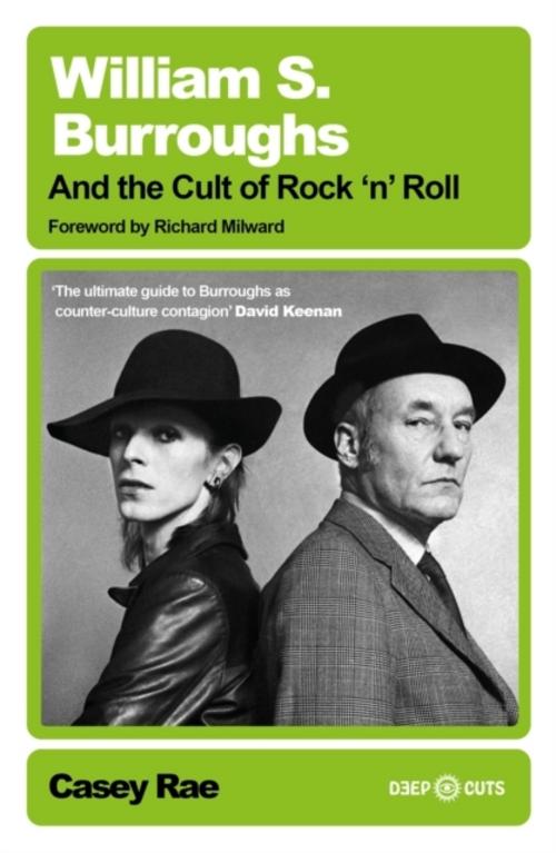 Buchcover: William S. Burroughs and the Cult of Rock 'n' Roll