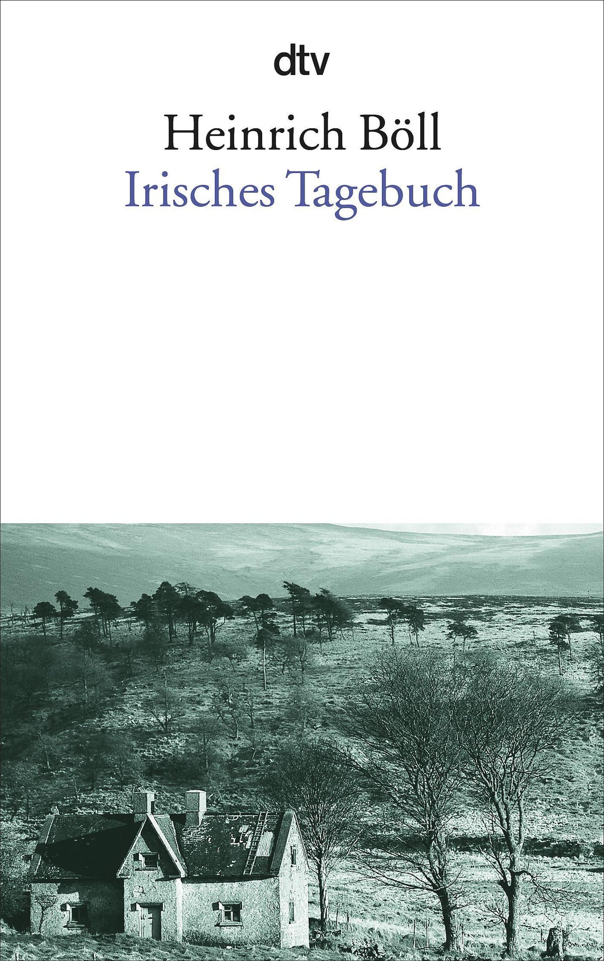 Böll, Heinrich/Irisches Tagebuch.