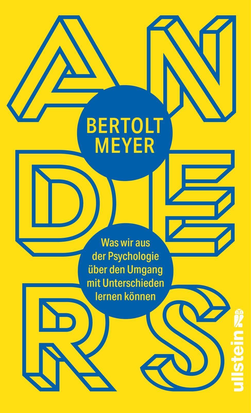 Anders: Was wir aus der Psychologie über den Umgang mit Unterschieden lernen können | Die Psychologie der Unterschiede fundiert erklärt