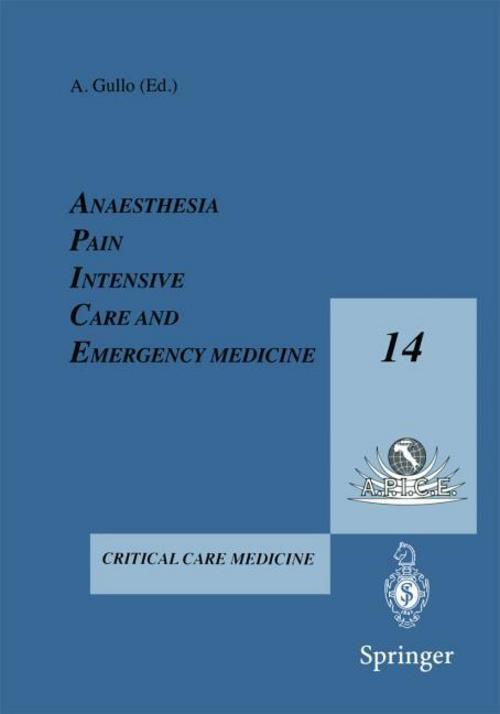 Buchcover: Anesthesia, Pain, Intensive Care and Emergency Medicine - A.P.I.C.E.