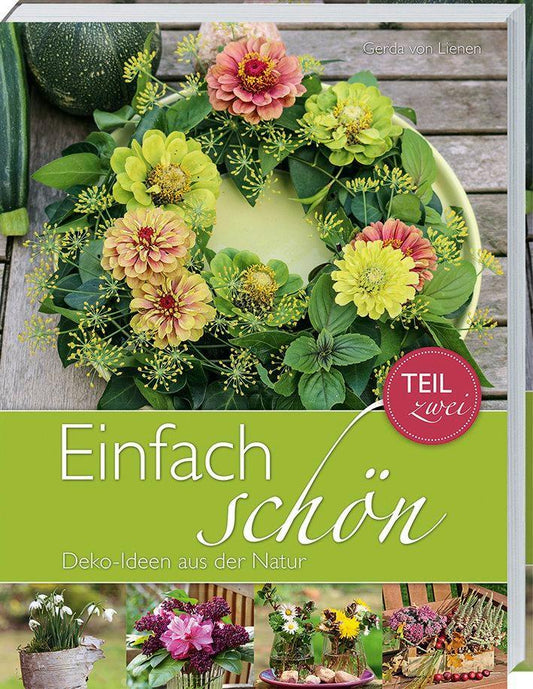 Buchcover: Einfach schön - Deko-Ideen aus der Natur - Teil 2