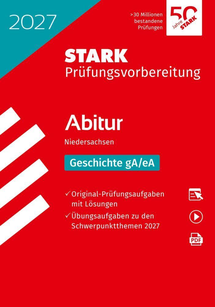 STARK Geschichte gA/eA - Abitur 2027 Niedersachsen - Prüfungsvorbereitung