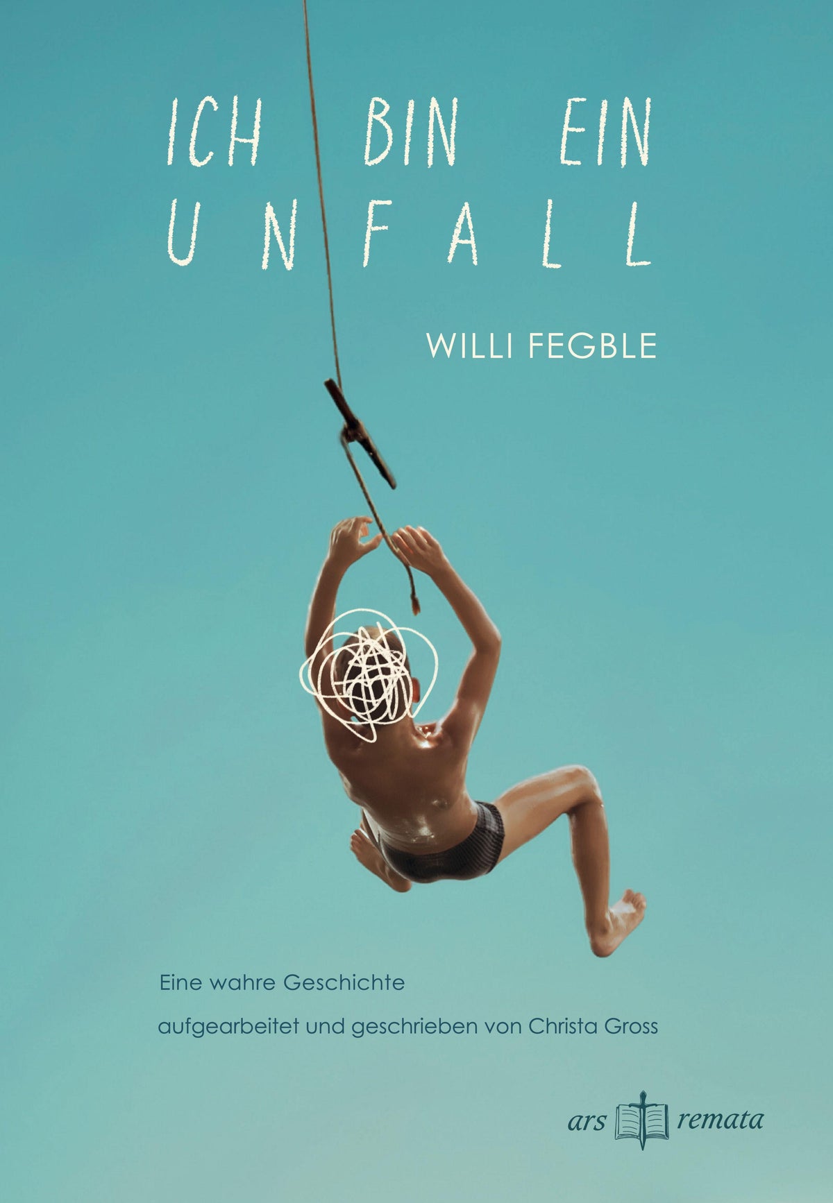 Buchcover: Ich bin ein Unfall