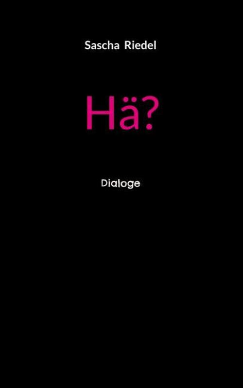 Hä?