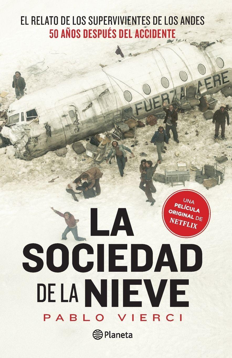 La Sociedad de la Nieve / Society of the Snow