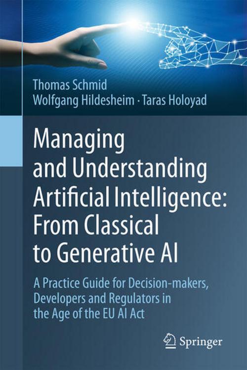 Buchcover: Managing and Understanding Artificial Intelligence: From Classical to Generative AI