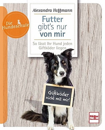 Buchcover: Futter gibt's nur von mir