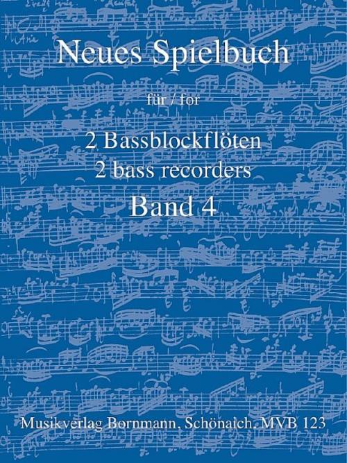 Neues Spielbuch für 2 Bassblockflöten, Bd. 4