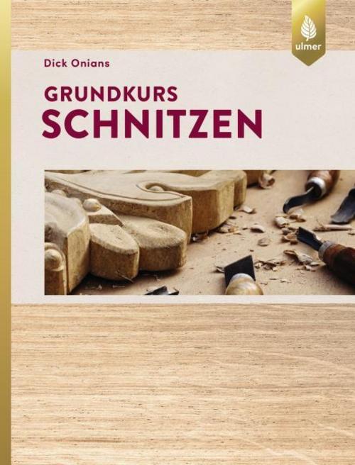 Buchcover: Grundkurs Schnitzen