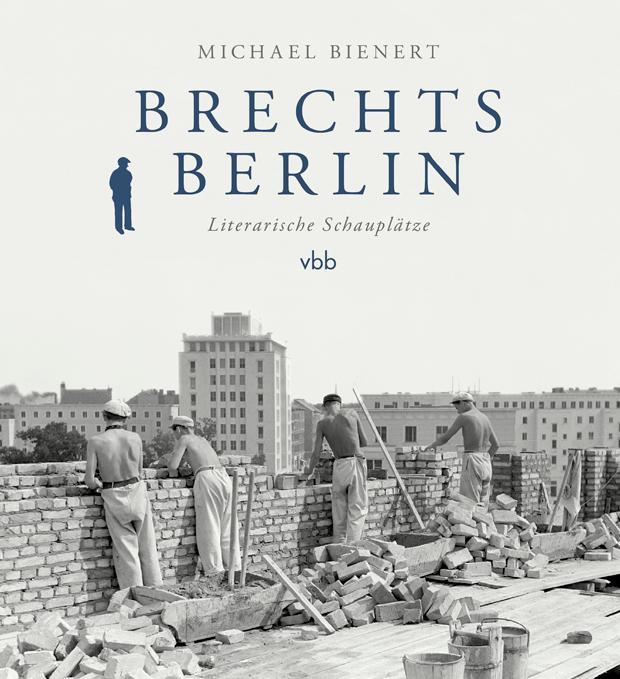 Buchcover: Brechts Berlin