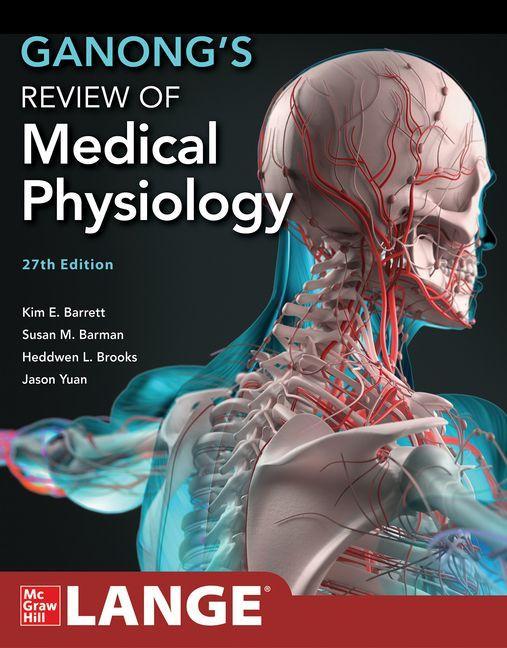 Buchcover: Ganong's Review of Medical Physiology