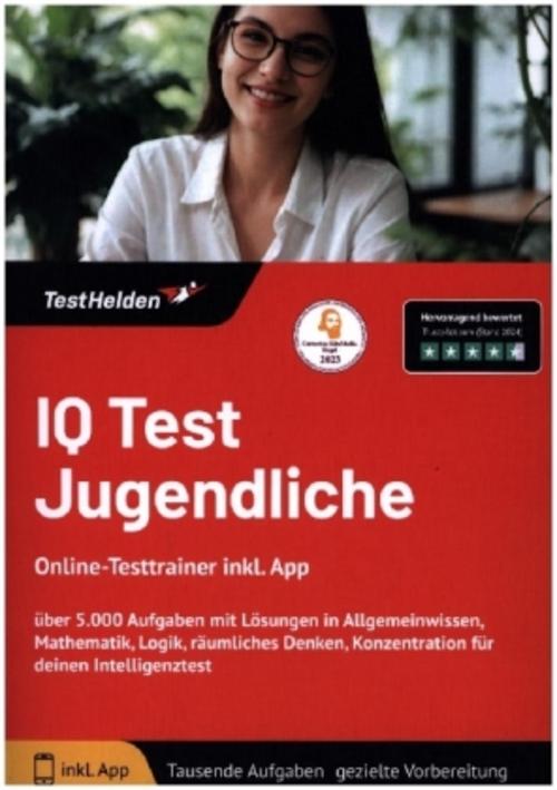 IQ Test Jugendliche I Online-Testtrainer inkl. App I über 5.000 Aufgaben mit Lösungen in Allgemeinwissen, Mathematik, Logik, räumliches Denken, Konzentration für deinen Intelligenztest