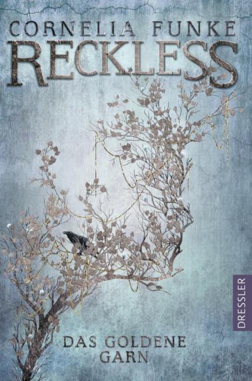 Reckless 3. Das goldene Garn