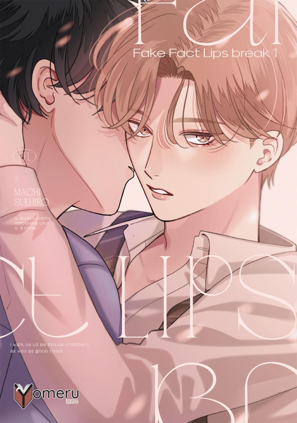 Fake Fact Lips break 1