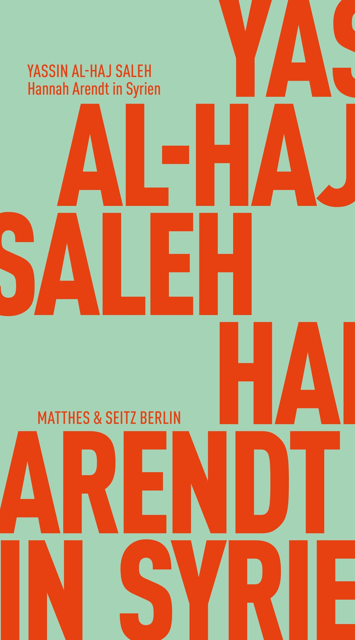 Hannah Arendt in Syrien