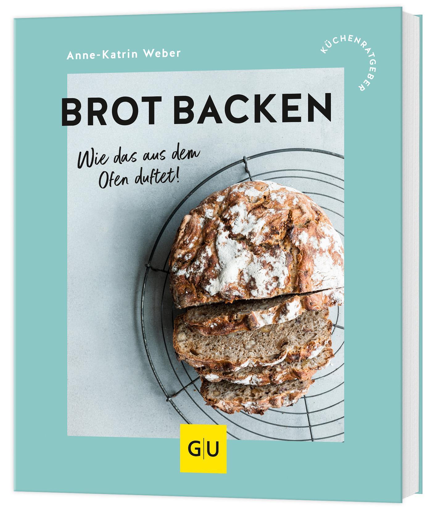 Weber, Anne-Katrin/Brot backen