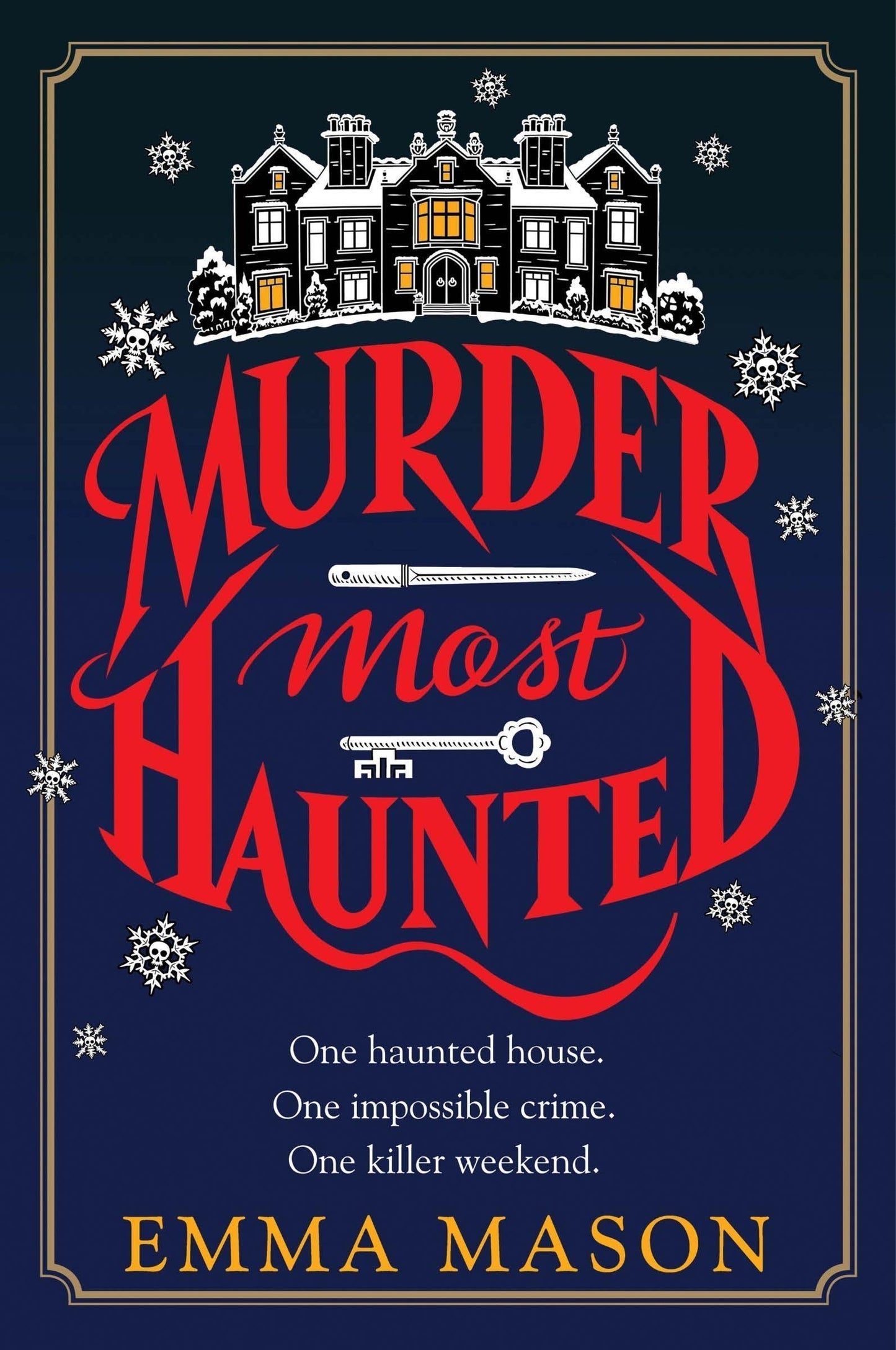 Murder Most Haunted