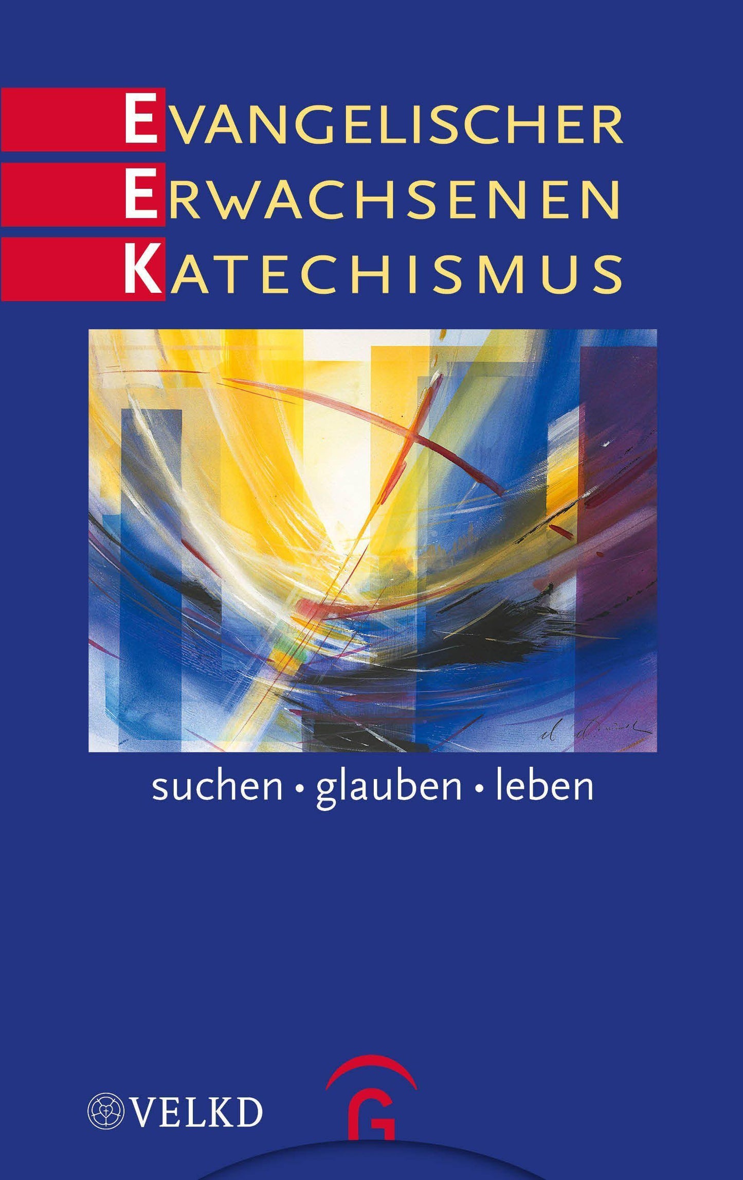 Evangelischer Erwachsenenkatechismus