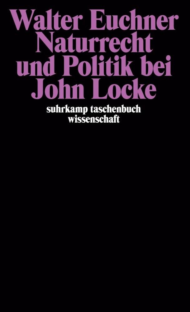 Naturrecht und Politik bei John Locke