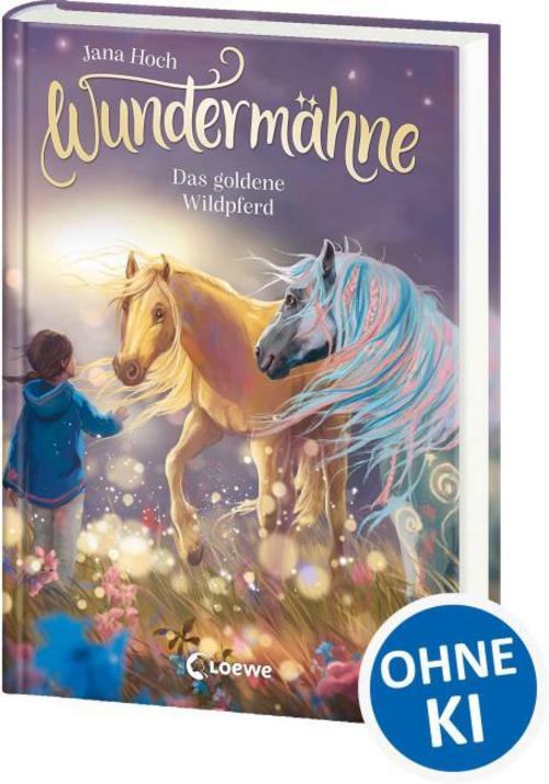 Hoch, Jana/Wundermähne (Band 4) - Das goldene Wildpferd