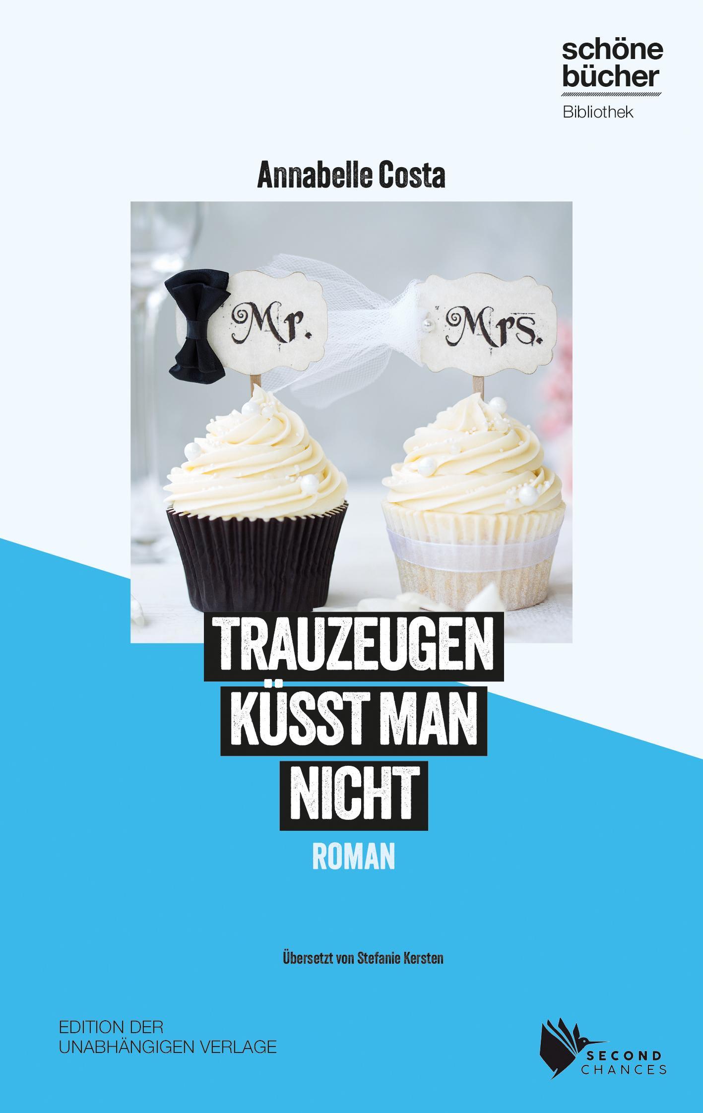 Trauzeugen küsst man nicht