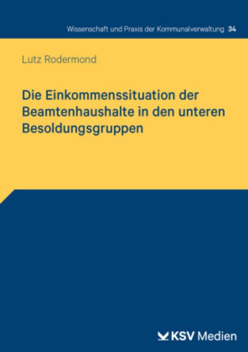 Die Einkommenssituation der Beamtenhaushalte in den unteren Besoldungsgruppen