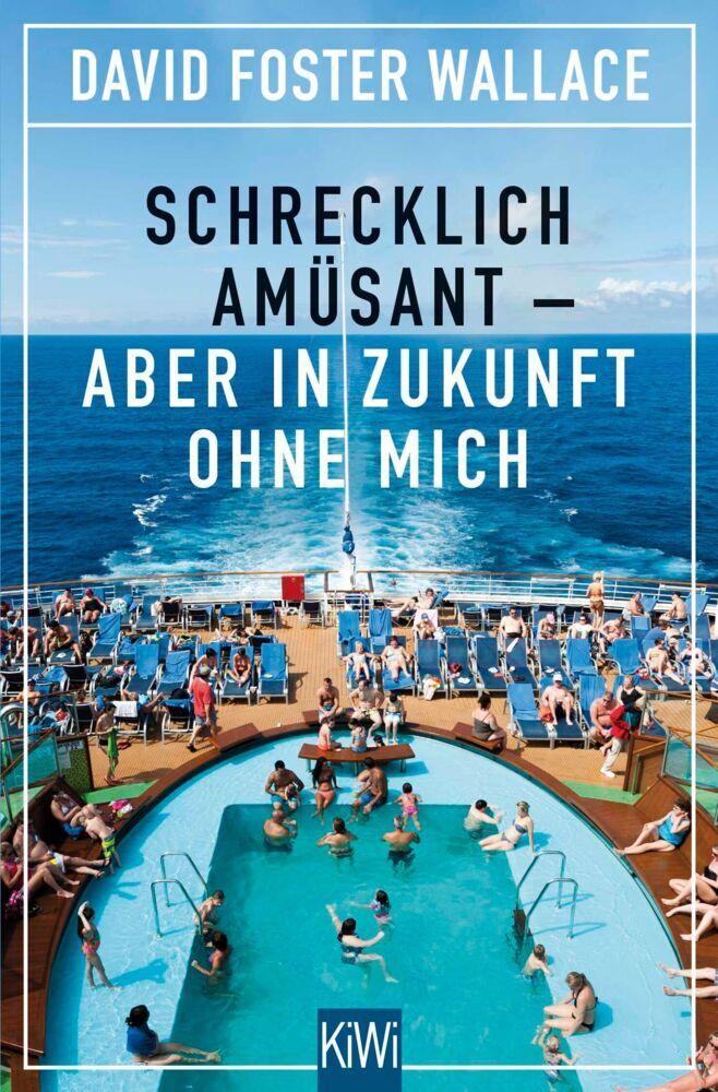 Buchcover: Foster Wallace, David/Schrecklich amüsant