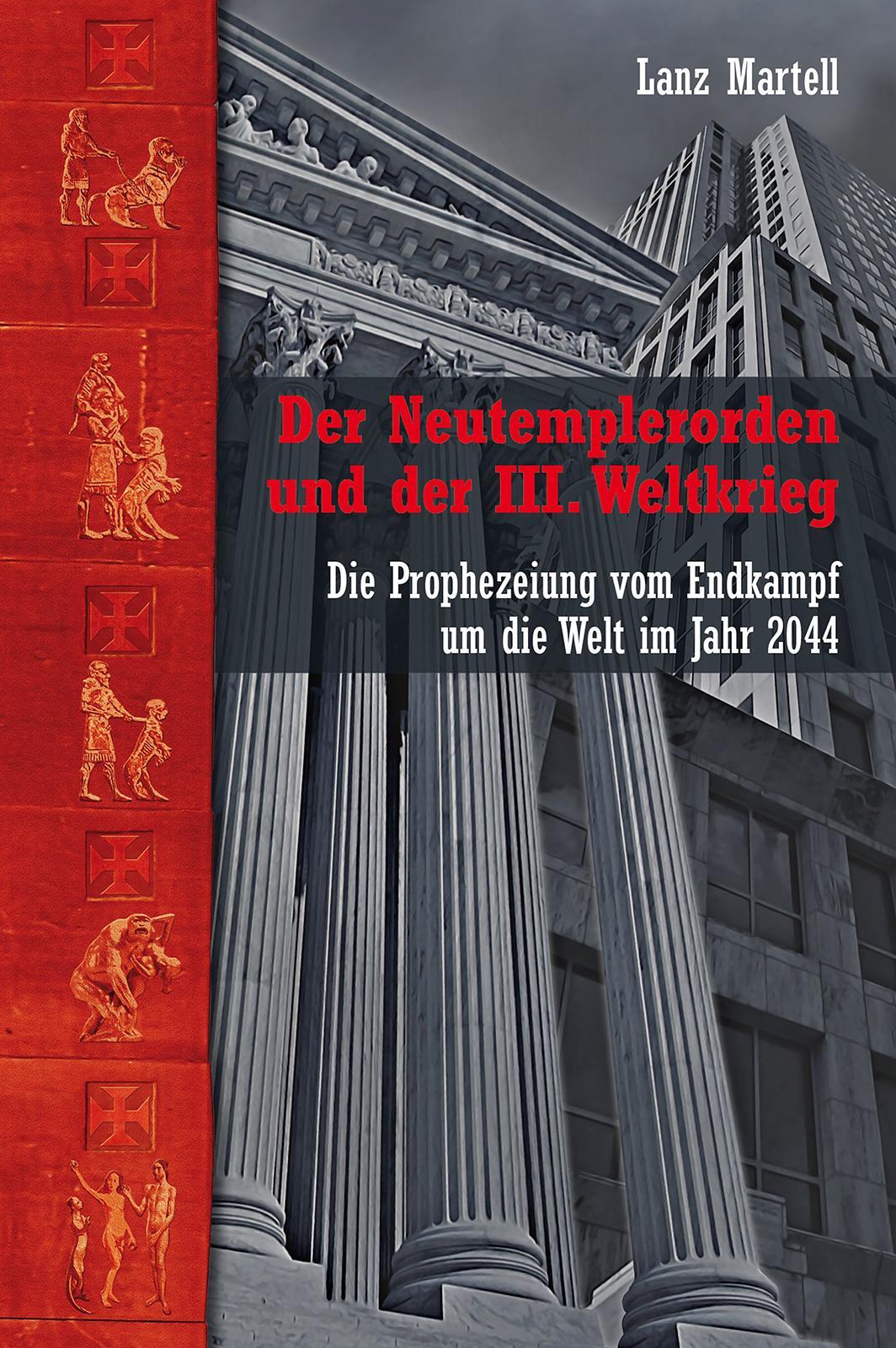 Buchcover: Der Neutemplerorden und der III. Weltkrieg