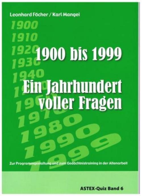 Buchcover: 1900 bis 1999 - Ein Jahrhundert voller Fragen