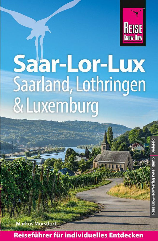 Mörsdorf, Markus/Reise Know-How Reiseführer Saar-Lor-Lux (Dreiländereck Saarland, Lothring
