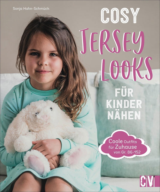 Buchcover: Cosy Jersey-Looks für Kinder nähen